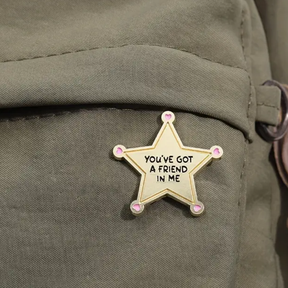 You’ve Got A Friend Me Toy Story Inspired Pin
