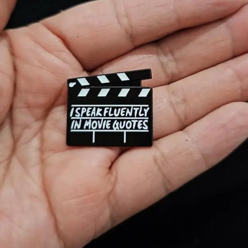 I Speak Fluent In Movie Quotes Clapperboard Pin