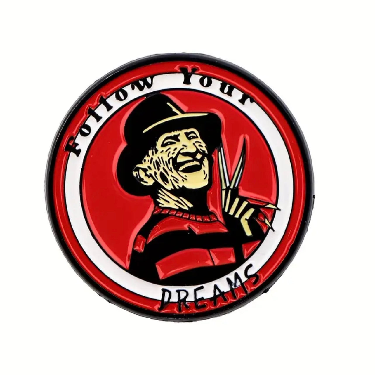 Follow Your Dream Freddie Krueger Pin